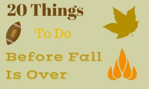 20 Things to do this fall