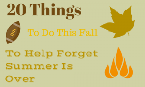 20 Things To Do This Fall